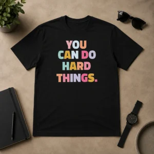 Awesome You Can Do Hard Things Teacher