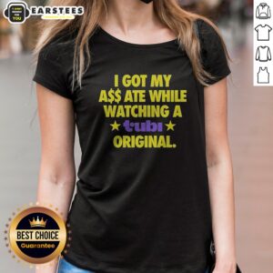 Official I Got My Ass Ate While Watching A Tubi Original Ladies Shirt