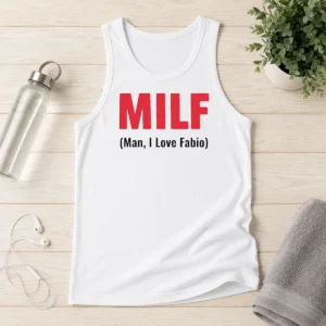 Top 20 MILF Man I Love Fabio Tank Top
