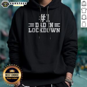 Pretty #1 Dad In Lockdown hoodie on a neutral background, showcasing its cozy fit and vibrant design.