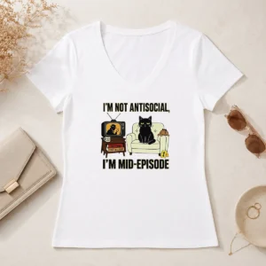Good I Am Not Antisocial I Am Mid Episode Black Cat True Crime Mystery Lover V-Neck Shirt