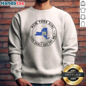 Original New York Girl Thou Shalt Not Try Me Mood 24 7 New York State Sweatshirt in a cozy setting