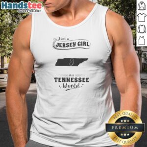 Official Just A Jersey Girl In A Tennessee World Tennessee Map Tank Top in white, featuring state map graphic and bold text