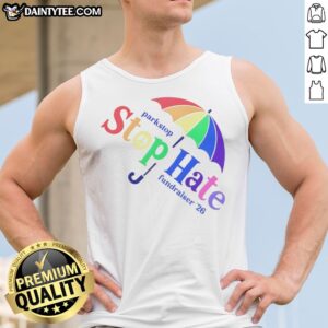 Funny Parkstop Stop Hate Fundraiser 26 Pride Rainbow Tank top displayed on a stylish background