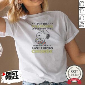 Pretty Put The Politicians On Minimum Wage And Watch How Fast Things Change Snoopy V-Neck Shirt