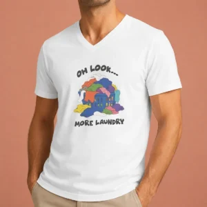 Awesome Oh Look More Laundry V-Neck Shirt