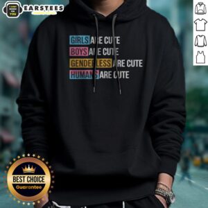 Official Girls Boys Genderless Humans Are Cute Everyone Equality Inclusive hoodie displayed in a cozy setting.