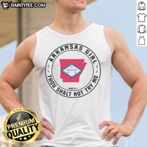 Funny Arkansas Girl Thou Shalt Not Try Me Mood 24 7 State Pride Tank top in vibrant colors, perfect for Arkansas pride.