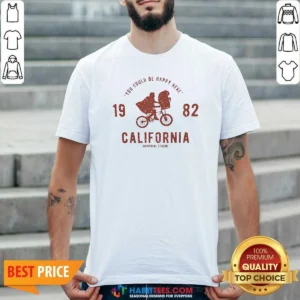 Official You Could Be Happy Here 1982 California Universal Studios ET shirt optimized featuring vintage graphic on a classic crew neck tee