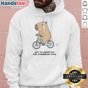 Pretty Capybara Driving Bicycle Off To Unsettle The Commmon Folk Funny Meme Illustration Hoodie on a white background