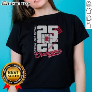 Top Central Cass Softball 25 Back 2 Back 26 Champions 8x Softball Team Championship Ladies Shirt featuring a vibrant design.