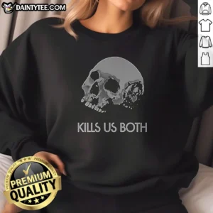 Official I Hope This Email Kill US Both Vintage Sweatshirt