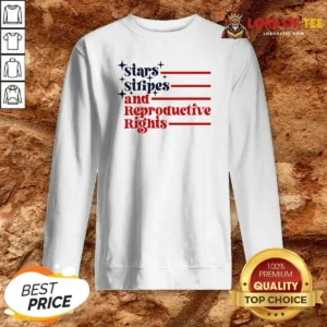 Premium Stars Stripes And Reproductive Rights Patriotic Lettering With Striped Lines Sweatshirt optimized for comfort and style