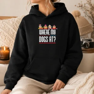 Pretty Where My Dogs At American Hoodie