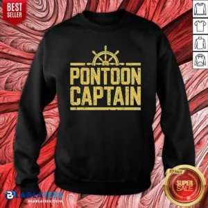 Hot Pontoon Captain Ship Wheel Sweatshirt