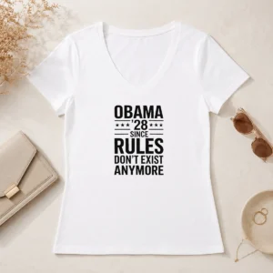 Top Premium Obama 28 Since When Rules Don'T Exist Anymore Political Satire Meme Quote V Neck Shirt in black, front view