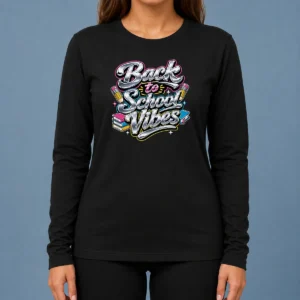 Good Back To School Vibes Y2K Long Sleeve Shirt