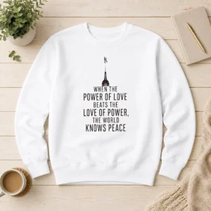 Top Funny When The Power Of Love Beats The Love Of Power The World Knows Peace NYC Skyline Shirt - Image 7
