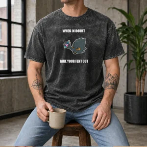 Original Expie Casualties Unknown When In Doubt Take Your Fent Out Washed T-Shirt
