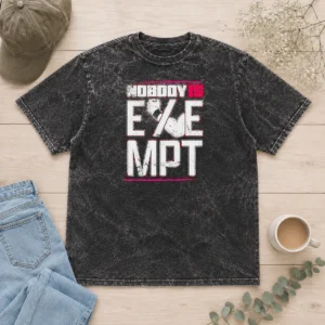 Official Nobody Is Exempt Wrestler Fist Arm Powerlifting Motivation Bodybuilding printed on a washed t shirt with a soft vintage look