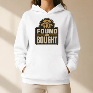 Happy Pretty Found Not Bought Chanterelle Mushroom Badge Hoodie