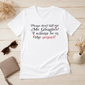 Funny Good Paige Unwritten Please Dont Kill Me Mr Ghostface V-Neck Shirt