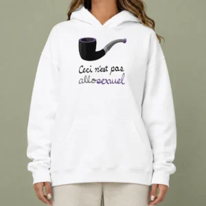 Hot Top Asexual Pride Rene Magritte Ceci N Est Pas Allosexuel Hoodie
