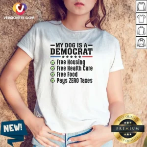 Funny My Dog Is A Democrat Free Housing V-Neck Shirt