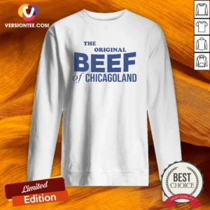 Hot The Bear Original Beef Of Chicagoland Sweatshirt