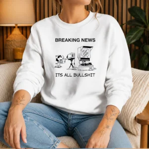 Official Snoopy At News Camera Breaking News It'S All Bullshit Sweater