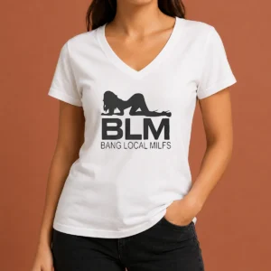 Funny BLM Bang Local Milfs V-Neck Shirt