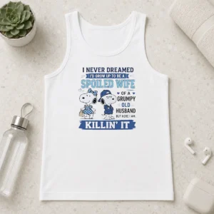 Awesome Snoopy Spoiled Wife Of A Grumpy Old Husband Killin It Tank Top