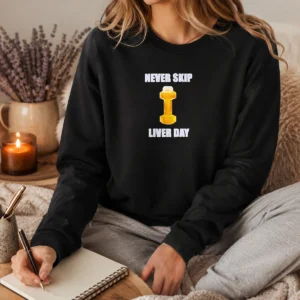 Official Never Skip Liver Day Beer X Dumbbell Gym Long Sleeve Shirt
