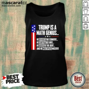 Pretty Trump Is A Math Genius Tank Top