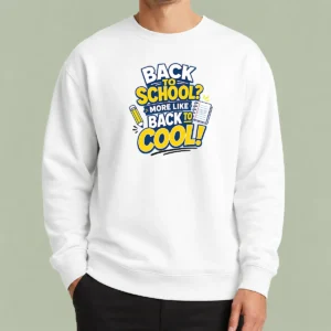 Good Back To School Typography With Relatable Sass Sweater