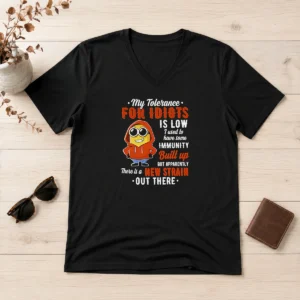 Awesome My Tolerance For Idiots Is Low New Strain Out There Minion V Neck Shirt displayed on a charcoal gray women's V neck tee