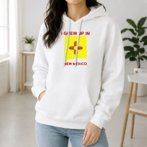Awesome I Grew Up In New Mexico Hoodie