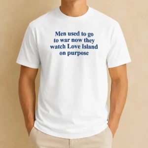 Pretty Men Used To Go To War Now They Watch Love Island On Purpose