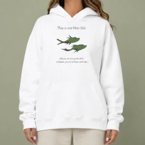Nice Dr Seuss Parody One Blue Fish Two Green Fish Love Meme Yellow Graphic Hoodie