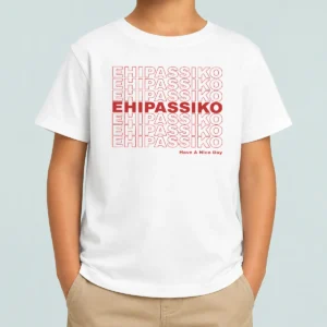 Top Ehipassiko Have A Nice Day Buddhism Pali Kids T-Shirt