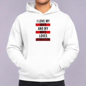 Funny Awesome I Love My Wife And My Wife Loves Jungkook Hoodie in black with front print design