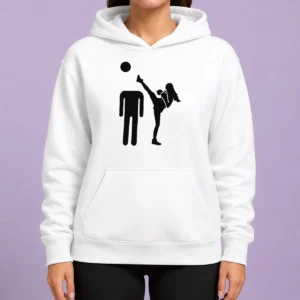Pretty Kick Him Funny Hoodie