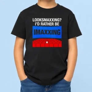 Original Looksmaxxing I'D Rather Be Imaxxing Kids T-Shirt