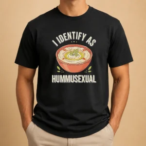 Nice Hot I Identify As Hummusexual Hummus Bowl