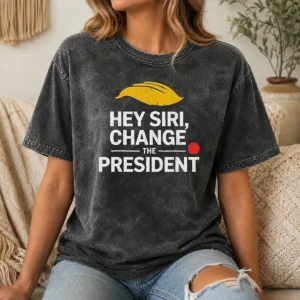 Hot Good Hey Siri Change The President US Washed T Shirt in faded blue, featuring bold white text