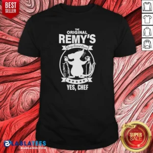 Funny Remy Ratatouille The Original Remy S Every Second Counts Yes Chef Disney Cartoon shirt optimized for comfort and fit