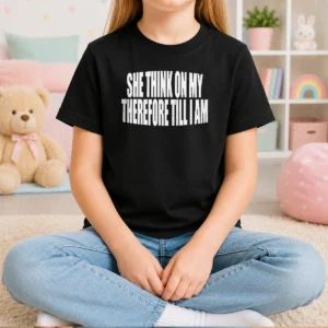 Top Pretty She Think On My Therefore Till I Am Kids T-Shirt
