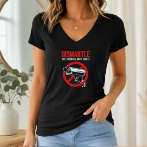 Official Dismantle The Surveillance State V-Neck Shirt