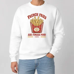 Awesome Nice French Fries Are Finger Food IYKYK Fast Food Sweater