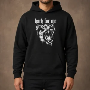 Top Bark For Me Sarcastic Dog Hoodie